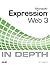 Microsoft Expression Web 3 in Depth