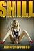 The Shill: A Tale of Deception