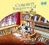 Curiosity Thrilled the Cat by Sofie Kelly
