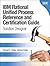 IBM Rational Unified Process Reference and Certification Guide: Solution Designer