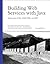 Building Web Services with Java: Making Sense of XML, Soap, Wsdl, and UDDI