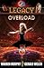 Overload (Legacy #3)