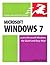 Microsoft Windows 7: Visual QuickStart Guide