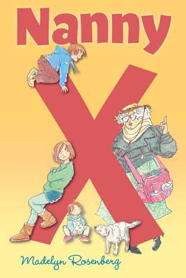 Nanny X (Nanny X, #1)