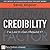 Credibility: I've Lost It-Can I Rebuild It?