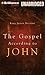 Gospel According to John, The