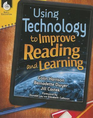 Using Technology to Improve Reading and Learning