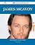 James McAvoy 140 Success Facts - Everything You Need to Know ... by Janet Chandler