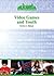 Video Games and Youth (Video Games and Society)