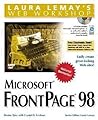 Microsoft Frontpage 98 (Laura Lemay's Web Workshop)