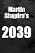 Martin Shapiro's 2039