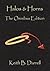 Halos & Horns: The Omnibus Edition
