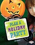Plan a Holiday Party