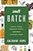 Small Batch: Pickles, Chees...