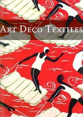 Art Deco Textiles (Hardcover)