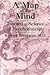 A Map of the Mind: Toward a...