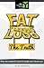 Fat Loss The Truth by John Fitzgerald