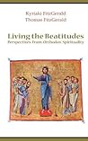 Living the Beatitudes: Perspectives from Orthodox Spirituality