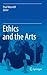 Ethics and the Arts