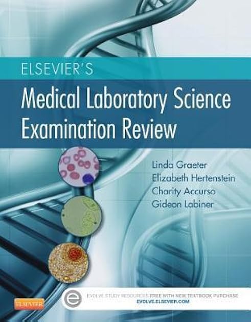 Elsevier's Medical Laboratory Science Examination Review
