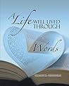 A Life Well Lived Through Words