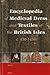 Encyclopedia of Medieval Dress and Textiles of the British Isles, c.450 - 1450