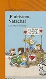 Padrisimo, Natacha!/ So Cool, Natacha! (Spanish Edition)
