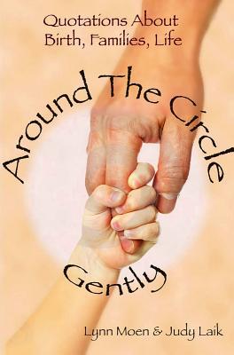 Around the Circle Gently