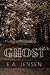 Shadows of a Ghost