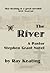 The River: A Pastor Stephen...