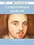 Christopher Marlow 173 Success Facts - Everything You Need to Know about Christopher Marlow