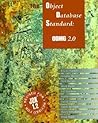 The Object Database Standard: Odmg 2.0 (Morgan Kaufmann Series in Data Management Systems)