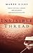 Invisible Thread by Maree Giles