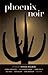 Phoenix Noir