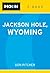 Moon Jackson Hole, Wyoming ...