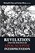 Revelation and the Politics of Apocalyptic Interpretation