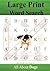 Large Print Word Search: Al...
