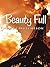Beauty Full