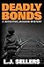 Deadly Bonds (Detective Jackson Mystery, #9)