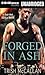 Forged In Ash (Red-Hot SEALs, #2)