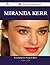 Miranda Kerr 58 Success Facts - Everything You Need to Know about Miranda Kerr