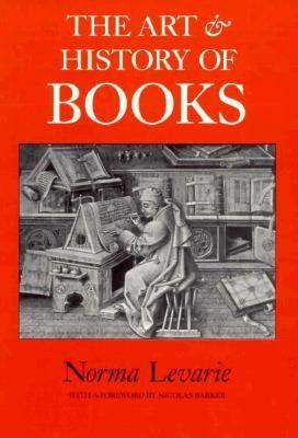 The Art & History of Books (Hardcover)