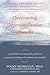 Overcoming Depersonalization Disorder: A Mindfulness and Acceptance Guide to Conquering Feelings of Numbness and Unreality