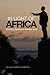 In Light of Africa: Globalizing Blackness in Northeast Brazil (Anthropological Horizons)