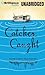 Catcher, Caught