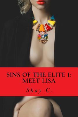 Sins of The Elite 1: Meet Lisa (Paperback)
