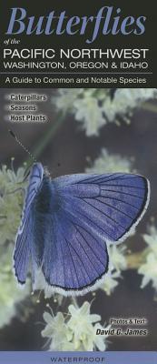 Butterflies of the Pacific Northwest: Washington, Oregon and Idaho (Pamphlet)