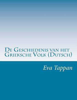 De Geschiedenis van het Grieksche Volk (Dutsch)