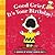 Good Grief, It's Your Birthday! Growing Up Without Growing Old by Charles M. Schulz