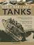 World War I and II Tanks: A...